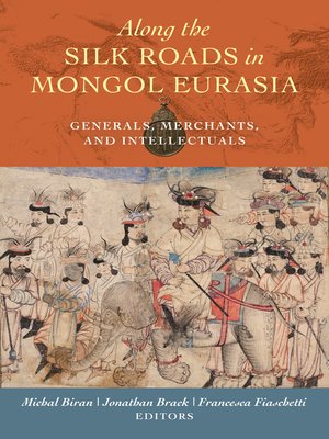 cover image of Along the Silk Roads in Mongol Eurasia